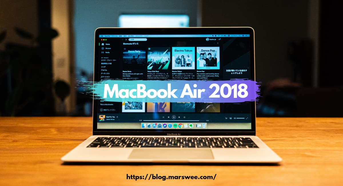 MacBook Air 2018を購入！13インチの新しい相棒の実力（標準スペック 