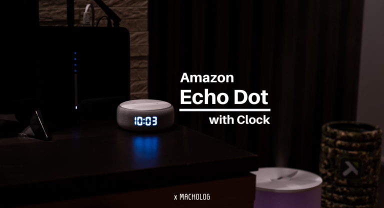 Echo Dot 第3世代 を買ってみた 音楽再生やニュース アラームまで手軽に使えて超便利 Macholog